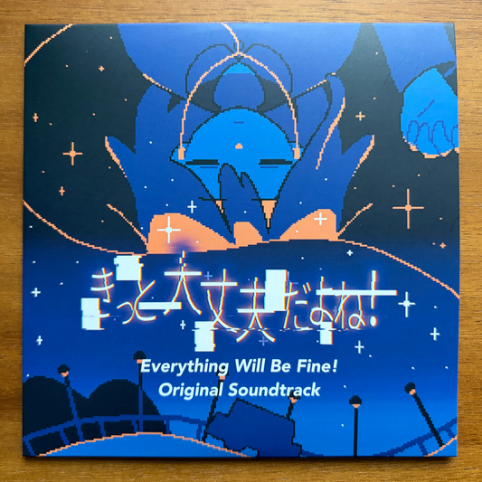 Everything Will Be Fine! Original Soundtrack